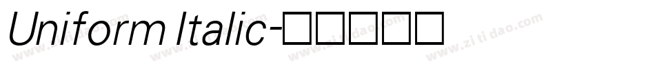 Uniform Italic字体转换